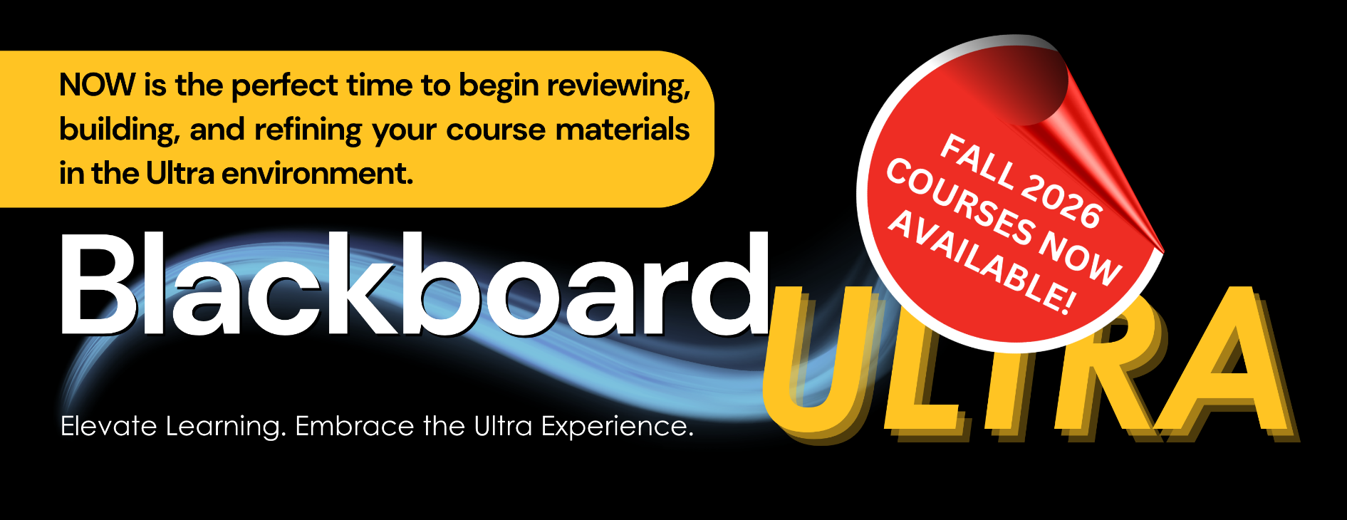 Blackboard Ultra now open for Fall 2026