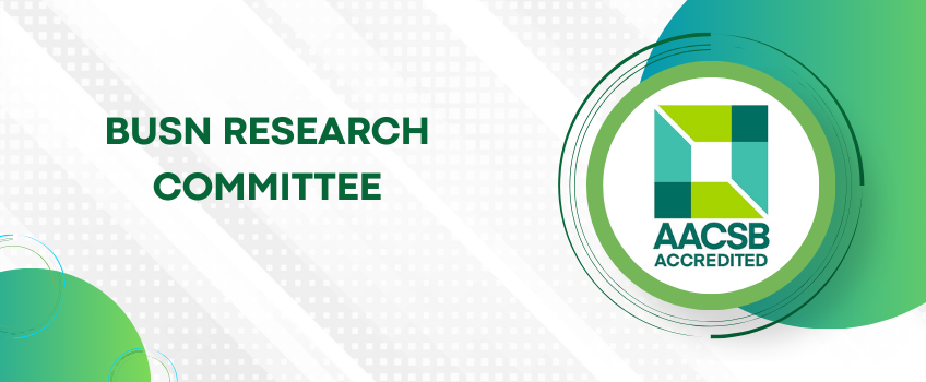 BUSN Research & Faculty Qualifications Committee