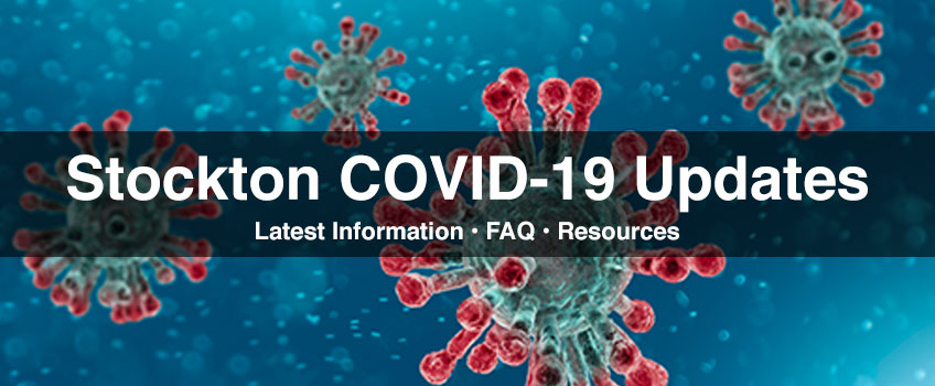 e Stockton COVID-19 Updates: Latest Information, FAQ, and Resources