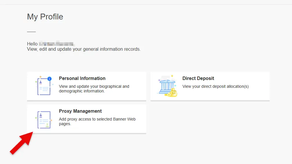 Banner My Profile page showing options for Personal Information, Direct Deposit, and Proxy Management, with a red arrow pointing to the Proxy Management section.