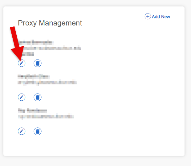 Proxy Management screen showing a list of existing proxies with edit and delete icons, and a red arrow pointing to the Edit option.